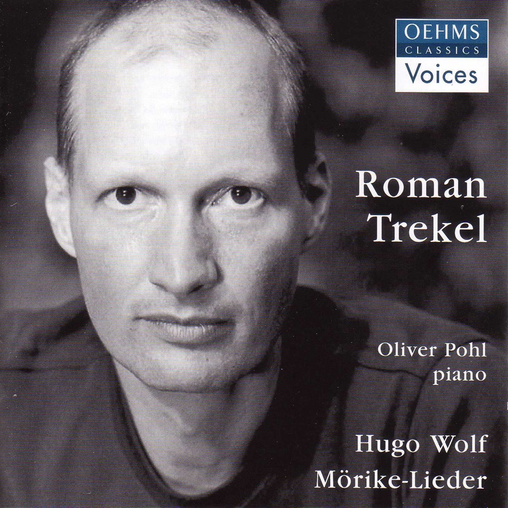 Обложка альбома «Wolf: Morike Lieder (Selections)» — Roman Trekel & Oliver Pohl