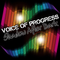 Shadow After Dark (feat. Junior Reid) - Voice of Progress