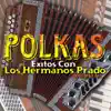 Los Hermanos Prado - La Capsula