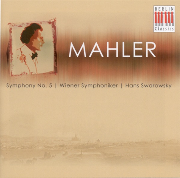 Gustav Mahler: Symphony No. 5 (Vienna Symphony, Swarowski)