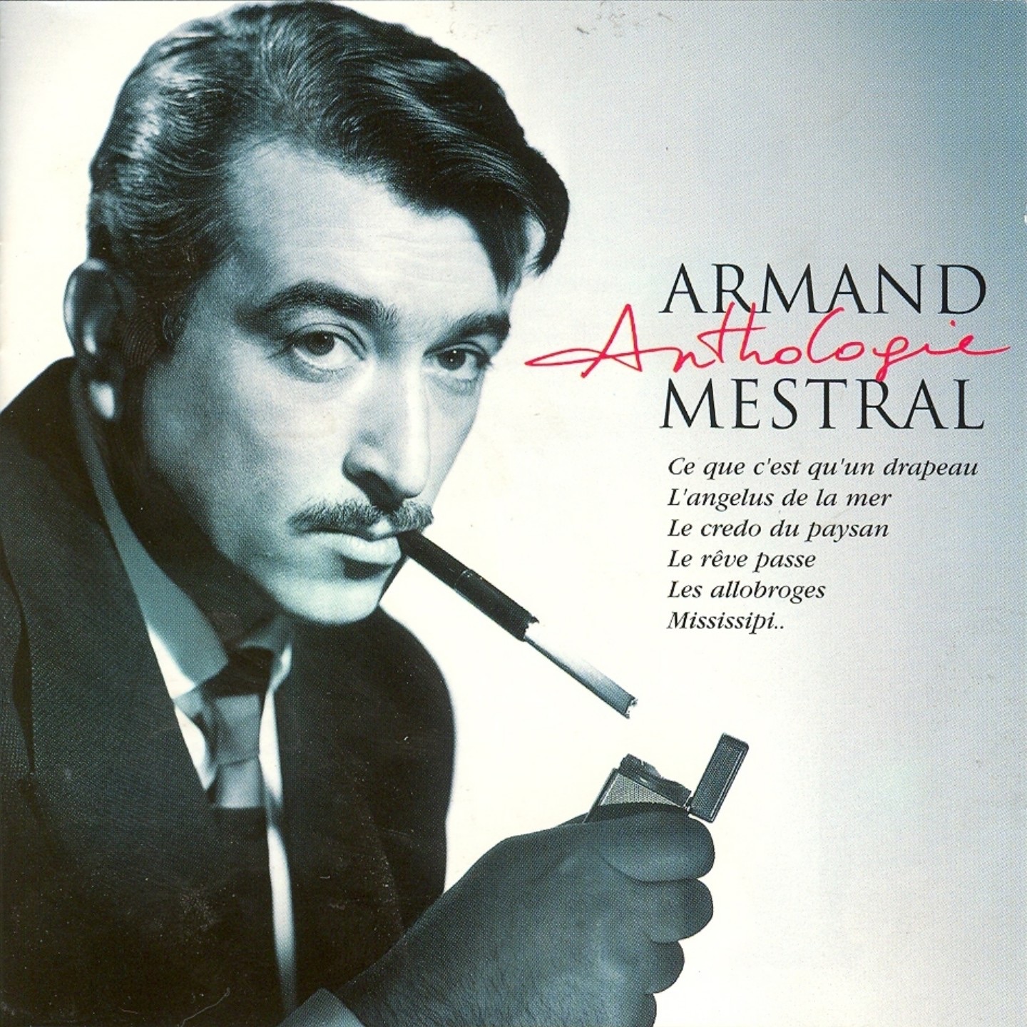 Armand Mestral : Anthologie, vol. 1