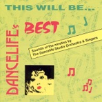 Dancelife's Best: This Will Be...