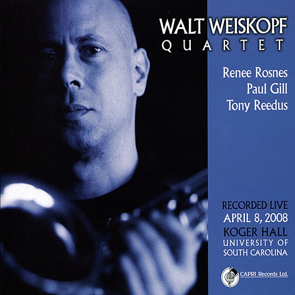 Live from Koger Hall at University of South Carolina, April 8th 2008 (feat. Renee Rosnes, Paul Gill & Tony Reedus)
