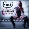 Stilettos Remixes