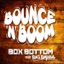 Bounce N Boom