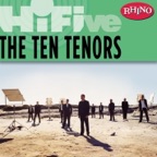 Rhino Hi-Five: The Ten Tenors - EP