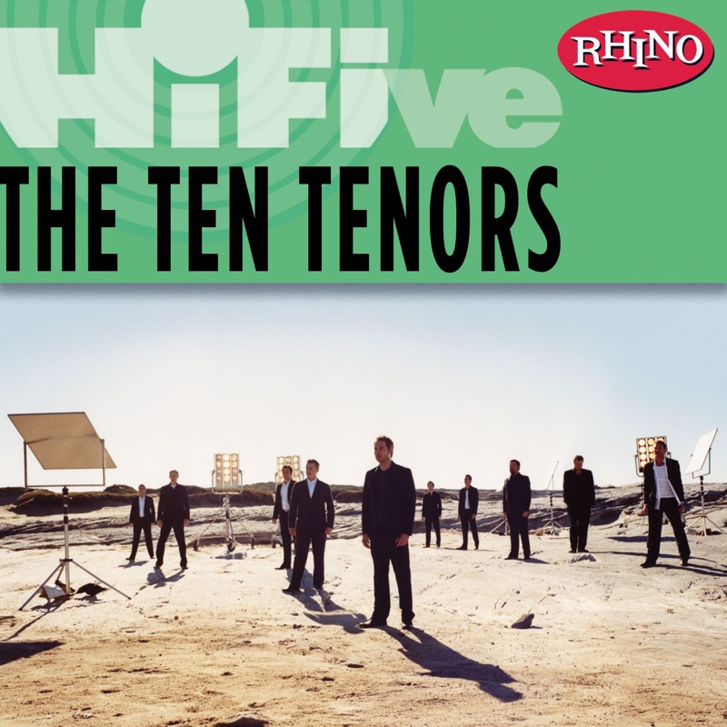 Rhino Hi-Five: The Ten Tenors - EP
