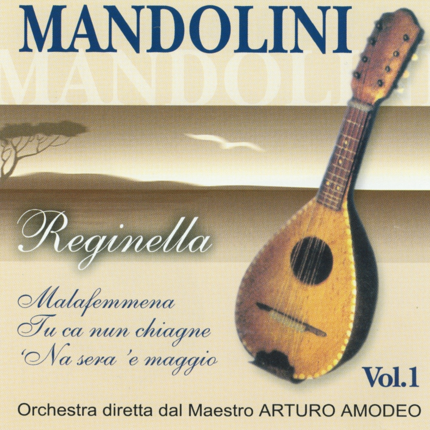Mandolini reginella, vol. 1