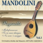 Mandolini reginella, vol. 1