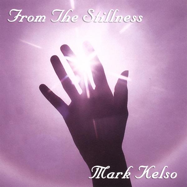 From the Stillness