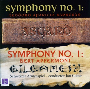 Appermont: Symphony No. 1 "Gilgamesh" & Barbern: Symphony No. 1 "Asgard"