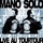 Mano Solo-Julie