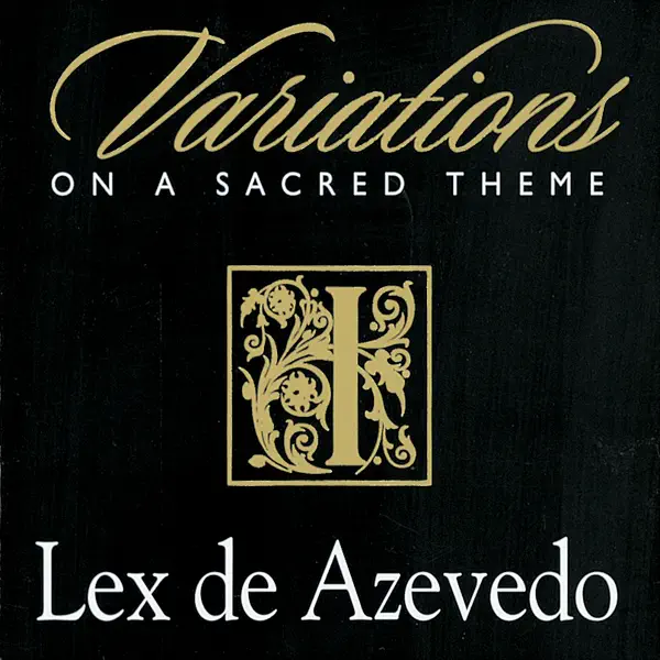 Concerto on a German Hymn for Piano & Orchestra (All Creatures of Our God and King) — Lex de Azevedo