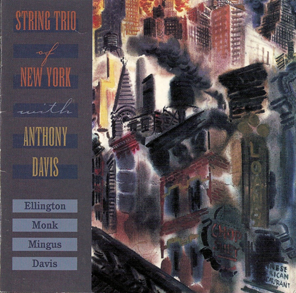 Обложка альбома «New York String Trio With Anthony Davis» — New York String Trio