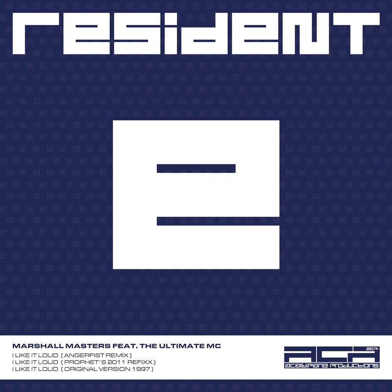 I Like It Loud (Orginal Version 1997) [feat. The Ultimate MC]