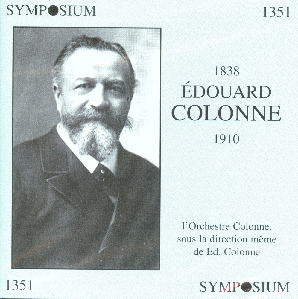 Обложка альбома «Edouard Colonne» — Colonne Orchestre & Edouard Juda Colonne