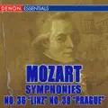 Mozart: Symphony #38 In D, K 504, "Prague"