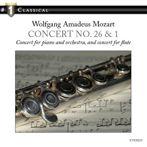 # 1 Classical - Concert for Piano and Orchestra no. 26 and Concert for Flute no. 1