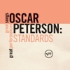 Oscar Peterson: Standards (Great Songs/Great Performances)