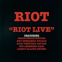 Riot - Kick Down the Wall (Live)