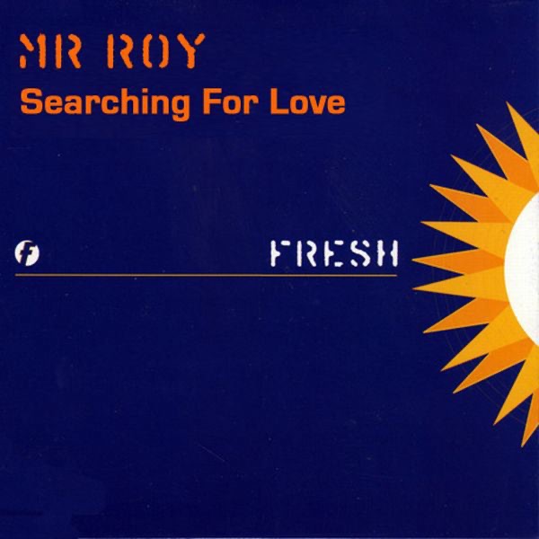 Обложка альбома «Searching for Love - EP» — Mr Roy