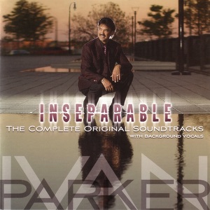 Inseparable - The Complete Original Soundtracks (With Background Vocals)