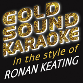 If Tomorrow Never Comes (Dance Mix) [Karaoke Version] {In the Style of Ronan Keating}