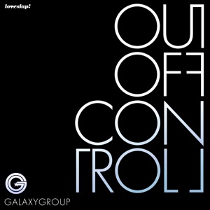 Out of Control (feat. Capitol A & Carla Prather) - EP