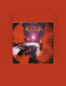 Listen to Ageness, watch music videos, read bio, see tour dates & more!