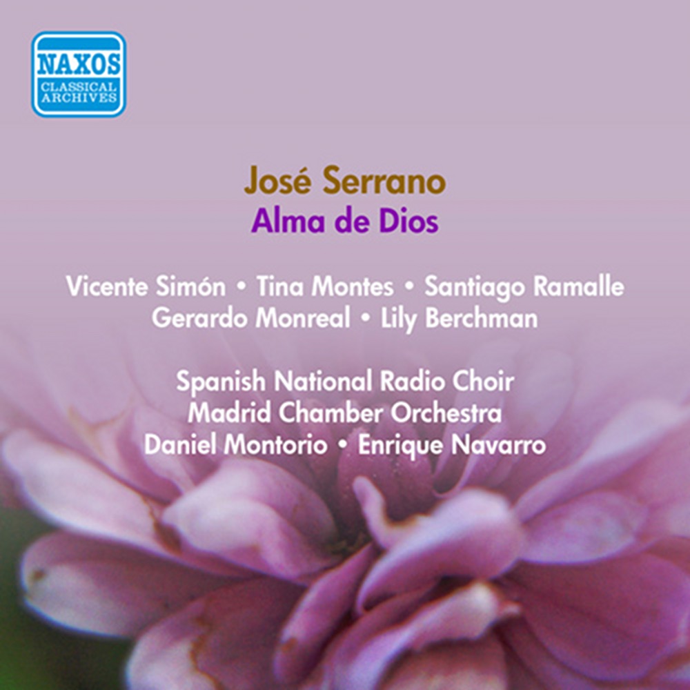 Обложка альбома «Serrano, J.: Alma De Dios [Zarzuela] (Berchman, Simon, Ramalle, Montorio, Navarro) (1954)» — Antonio Paso, Orquesta de camara de Madrid, Lily Berchman, Santiago Ramalle, Daniel Montorio, Gerardo Monreal, Tina Montes, Vicente Simon, Spanish National Radio Choir & Enrique Navarro