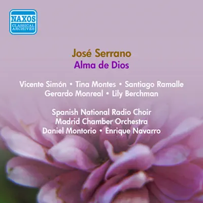 Serrano, J.: Alma De Dios [Zarzuela] (Berchman, Simon, Ramalle, Montorio, Navarro) (1954) - Daniel Montorio