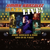 Live en el Valle - Jimmy Gonzalez y Mazz