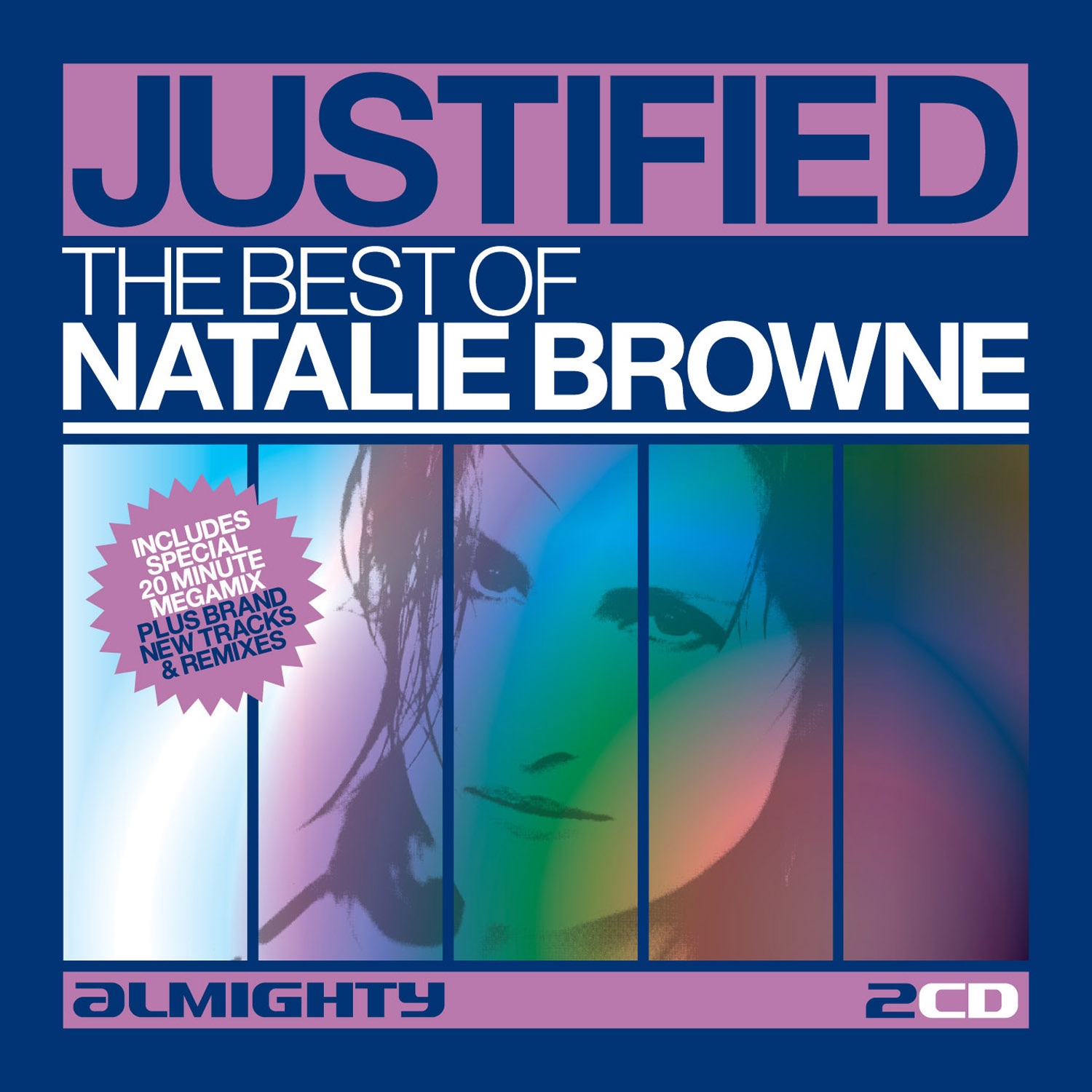 Almighty Presents: Justified - The Best Of Natalie Browne