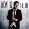 Damien Leith - Not Just for the Weekend