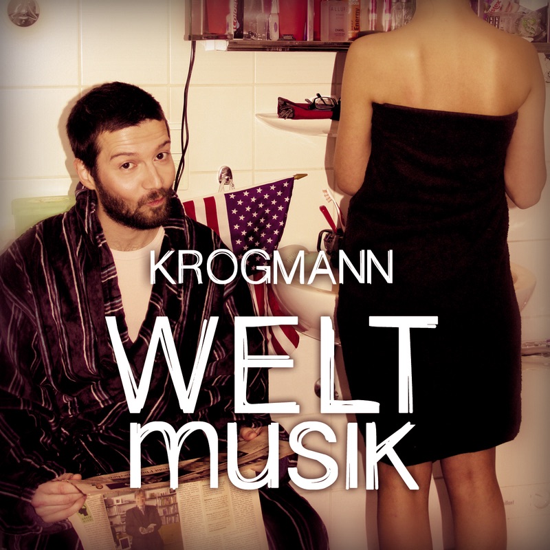 Обложка альбома «WELTmusik» — Krogmann