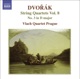 Dvořák String Quartets Vol 8 No 3 in D Major