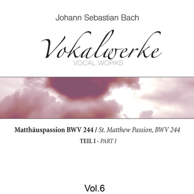 Bach: Vocal Works, Vol. 6
