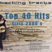 Top 40 Hits 2000's Girls Vol 34 (Backing Tracks)