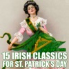 15 Irish Classics for St. Patrick's Day
