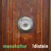 !distain - Monokultur (Minerve Remix - Mixed By Kinskinoize)