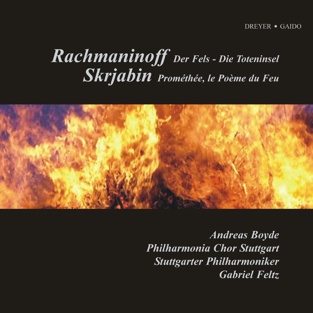 Обложка альбома «Rachmaninov: The Rock - The Isle of the Dead - Scriabin: Prometheus» — Stuttgart Philharmonic Orchestra, Gabriel Feltz, Andreas Boyde, Kay Johannsen & Stuttgart Philharmonia Choir