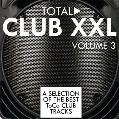 Total Club XXL, Vol. 3