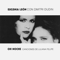 Oh Noche (feat. Dimitri Dudin) - Eugenia León