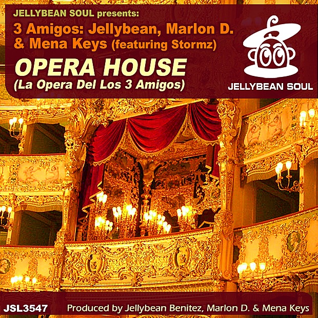Обложка альбома «Opera House (La Opera del los 3 Amigos)» — 3 Amigos, Jellybean, Marlon D & Mena Keys