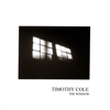 The Window - Timothy Cole