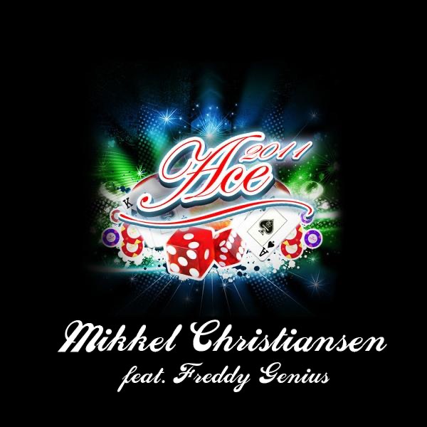 Ace 2011 (feat. Freddy Genius)
