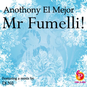 Mr Fumelli - EP