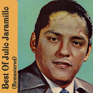 Best of Julio Jaramillo (Remastered)