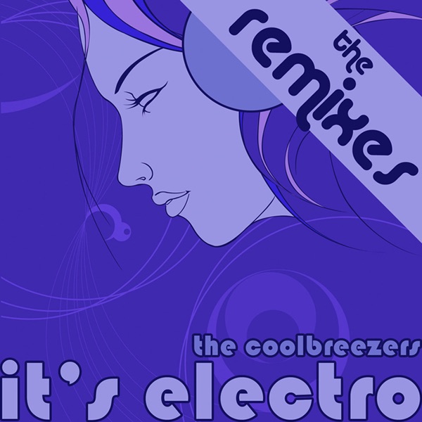 It's Electro (The Remixes)