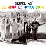 El Amor Es Otra Cosa